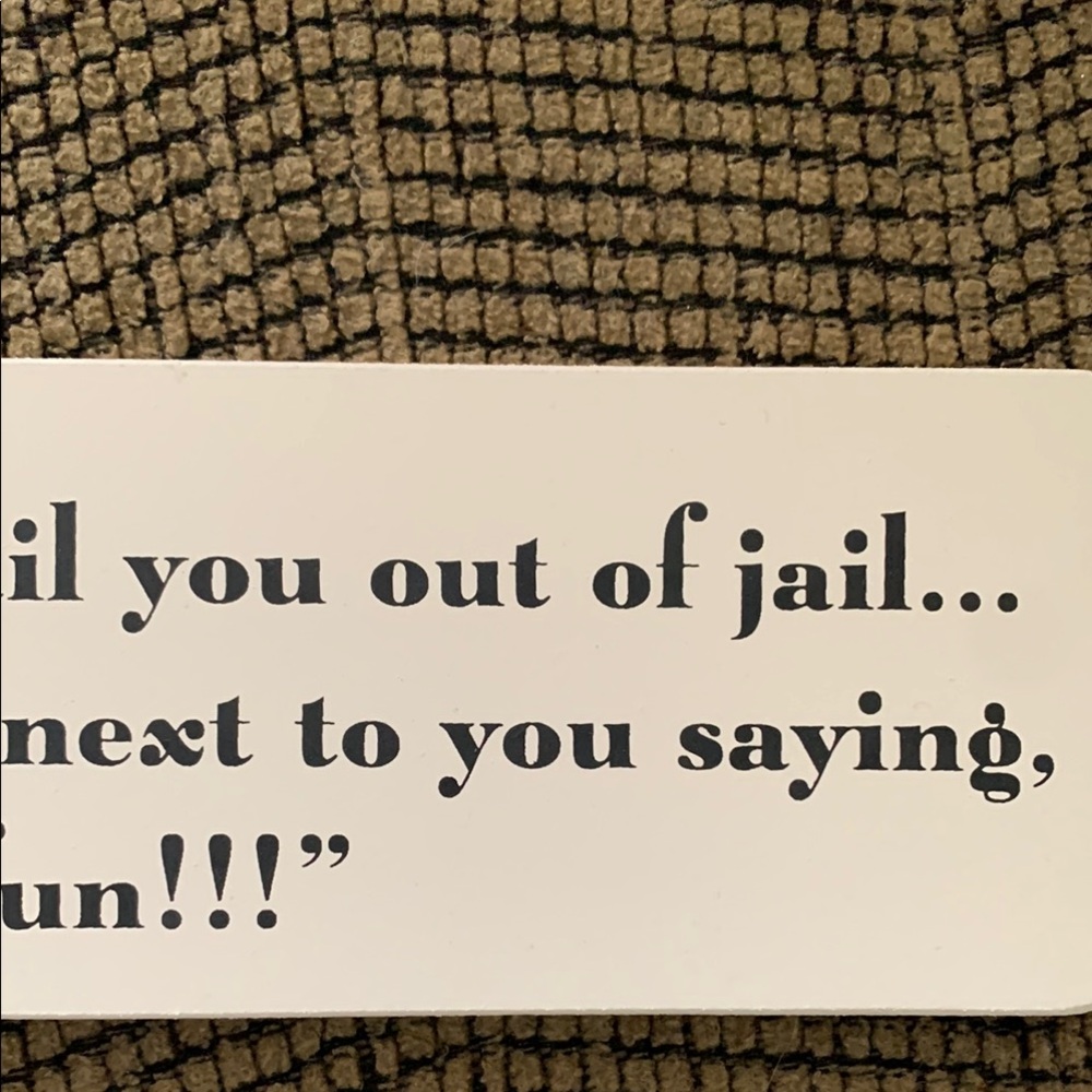Humorous Friendship Quote Sign - Picture 7 of 13